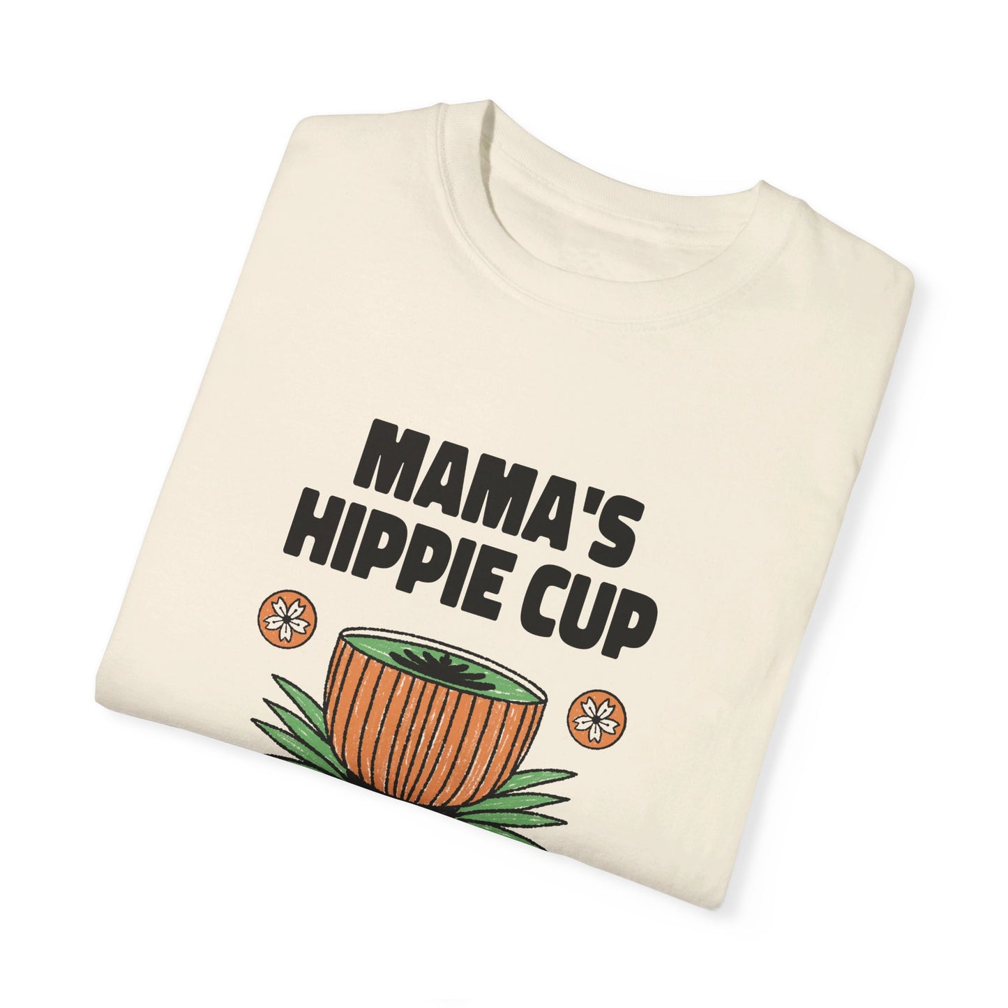 Mama's Hippie Cup T-shirt