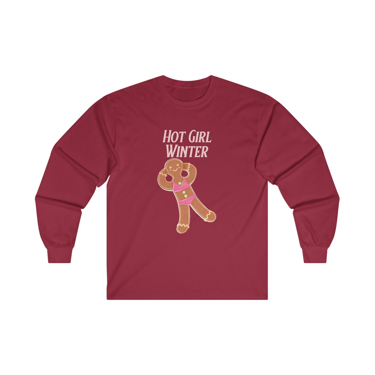 Hot Girl Winter Long Sleeve Tee