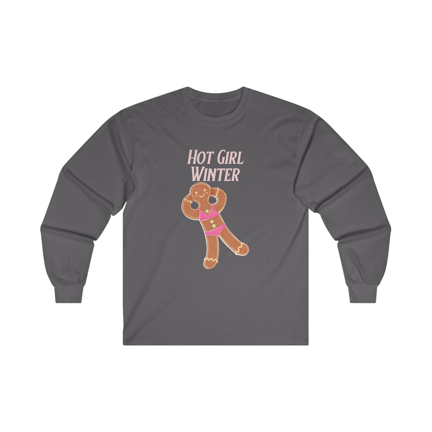 Hot Girl Winter Long Sleeve Tee