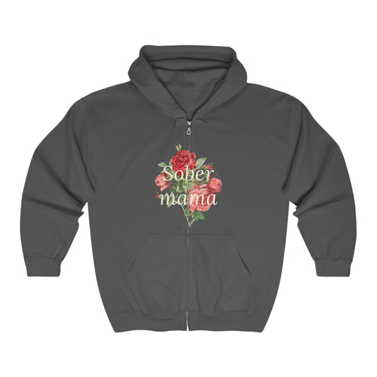 Sober Mama with Rose Full Zip Hooded Sweatshirt