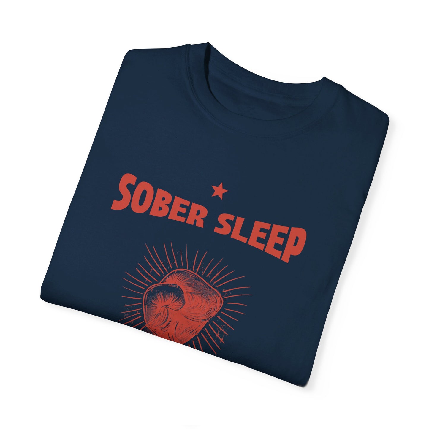 Sober Sleep T-shirt