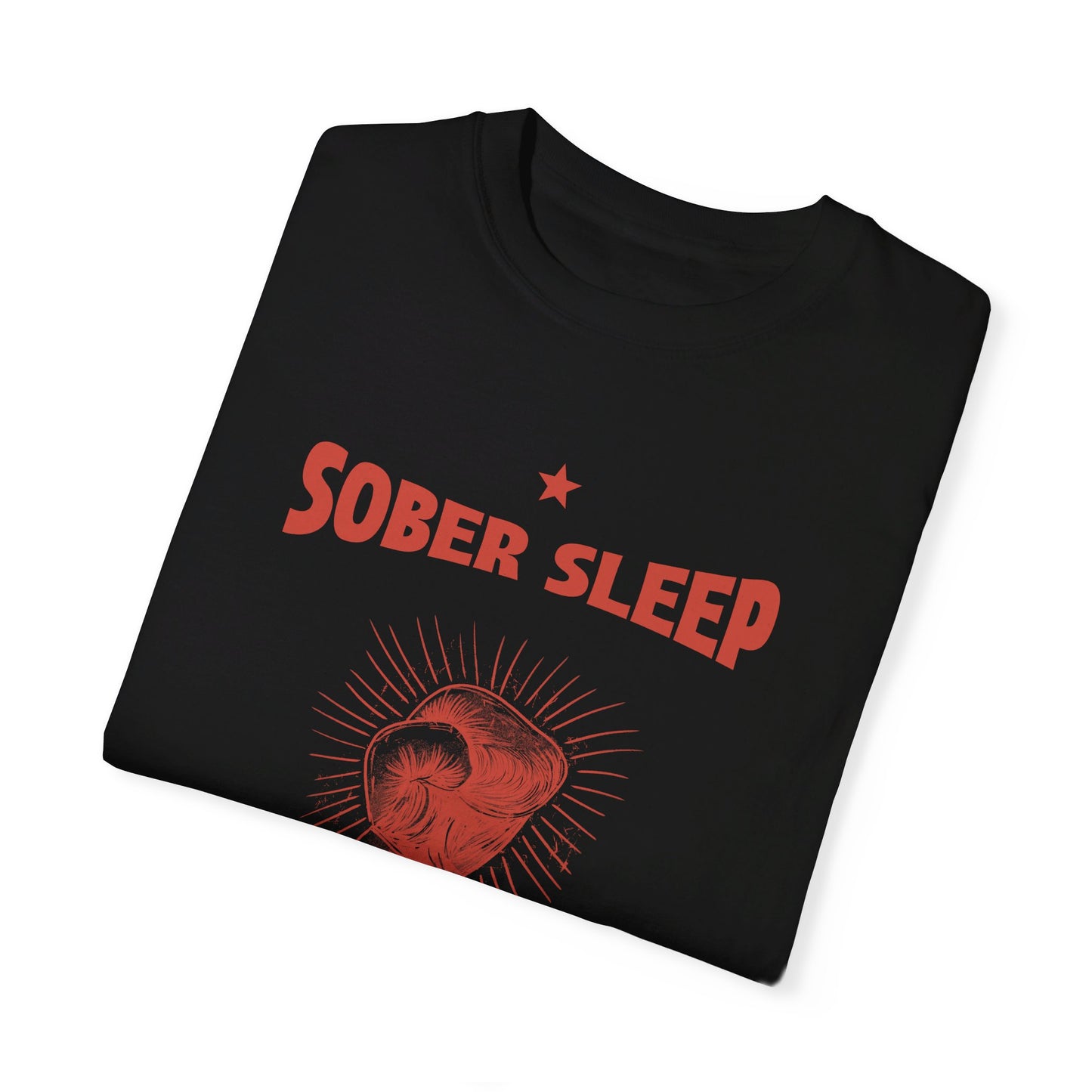 Sober Sleep T-shirt