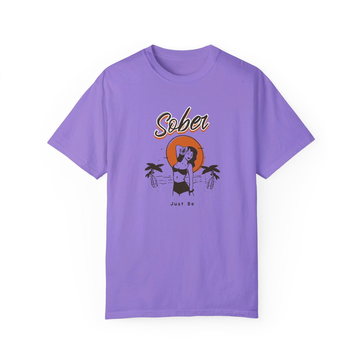 Sober Just Be T-shirt