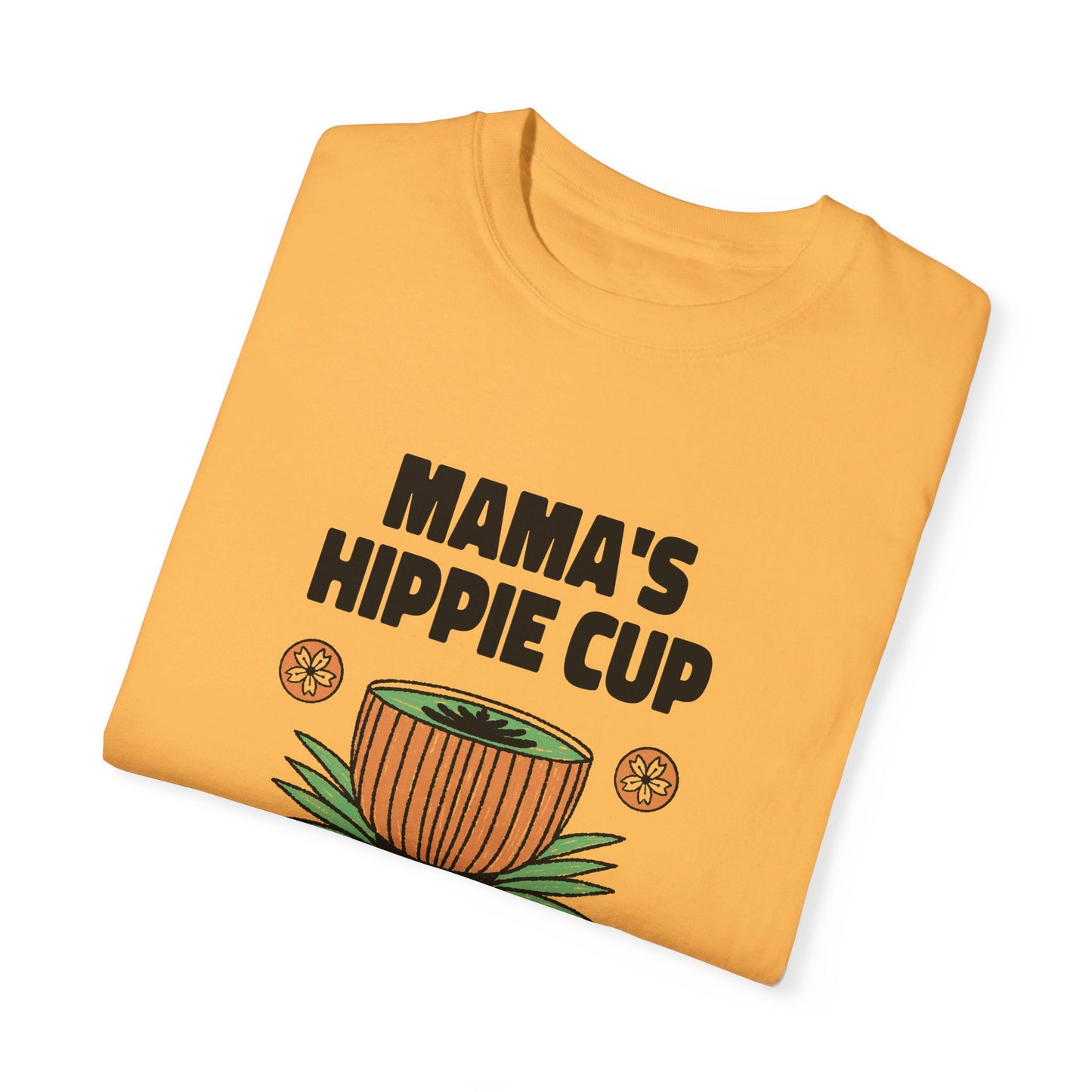 Mama's Hippie Cup T-shirt