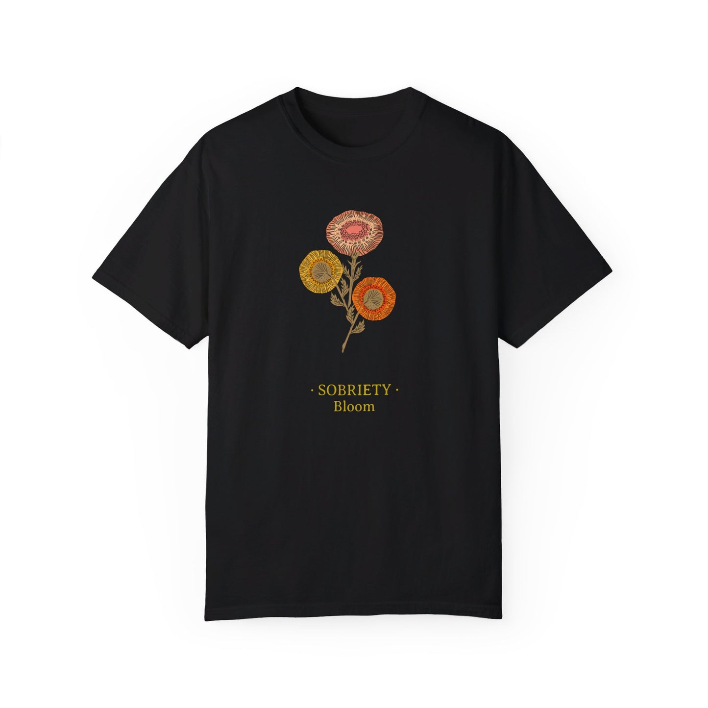 Sobriety Bloom T-shirt