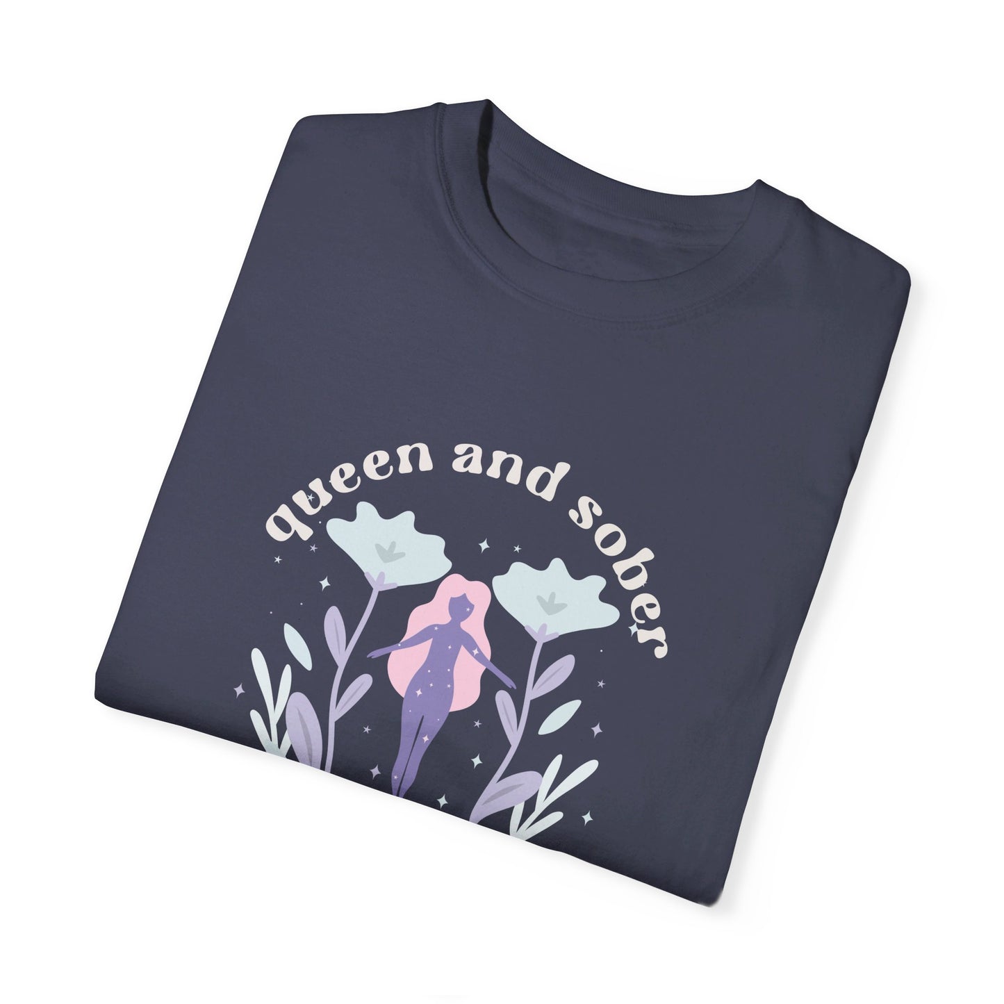 Queen and Sober T-shirt