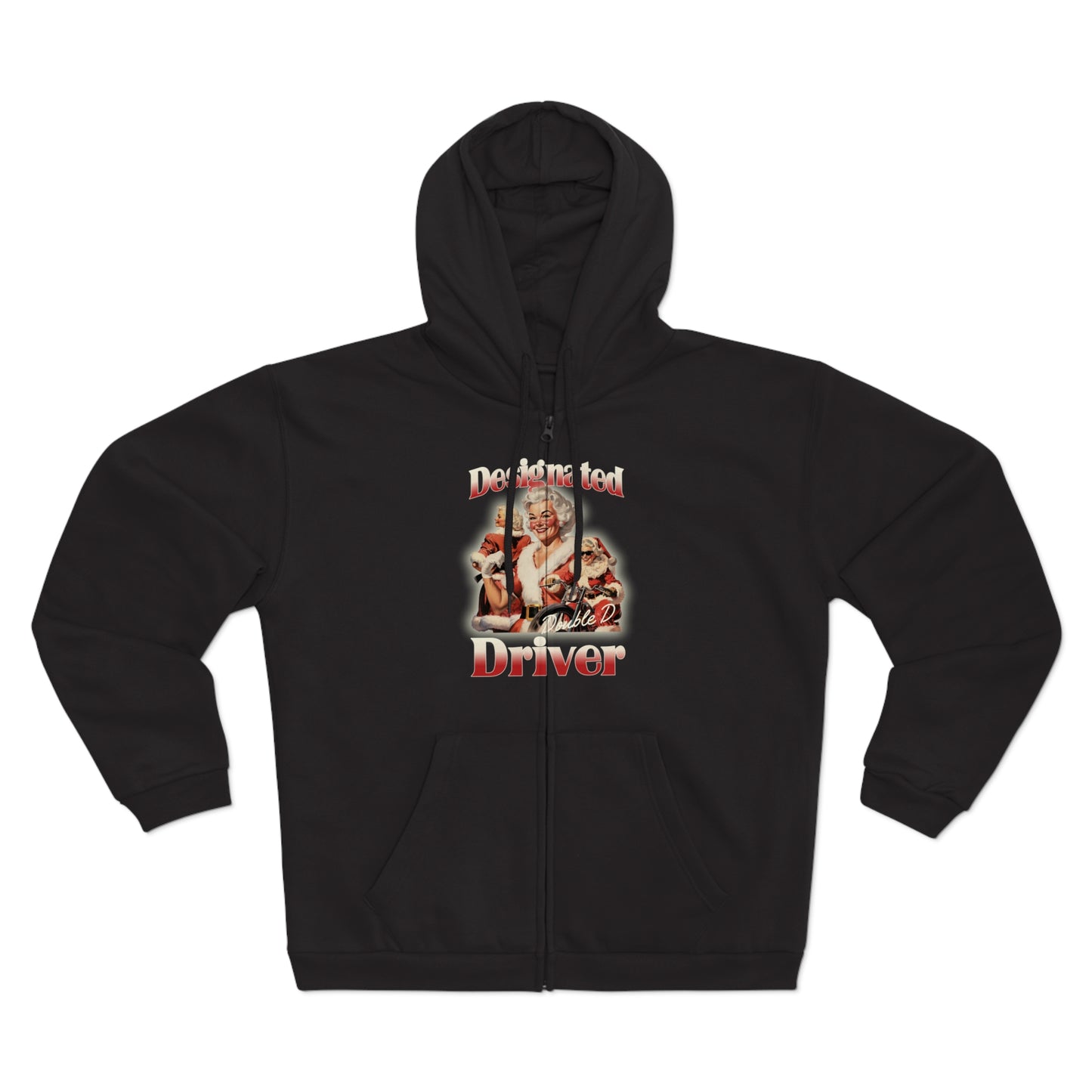 Designated Driver (Sexy Mrs. Claus) Zip Hoodie