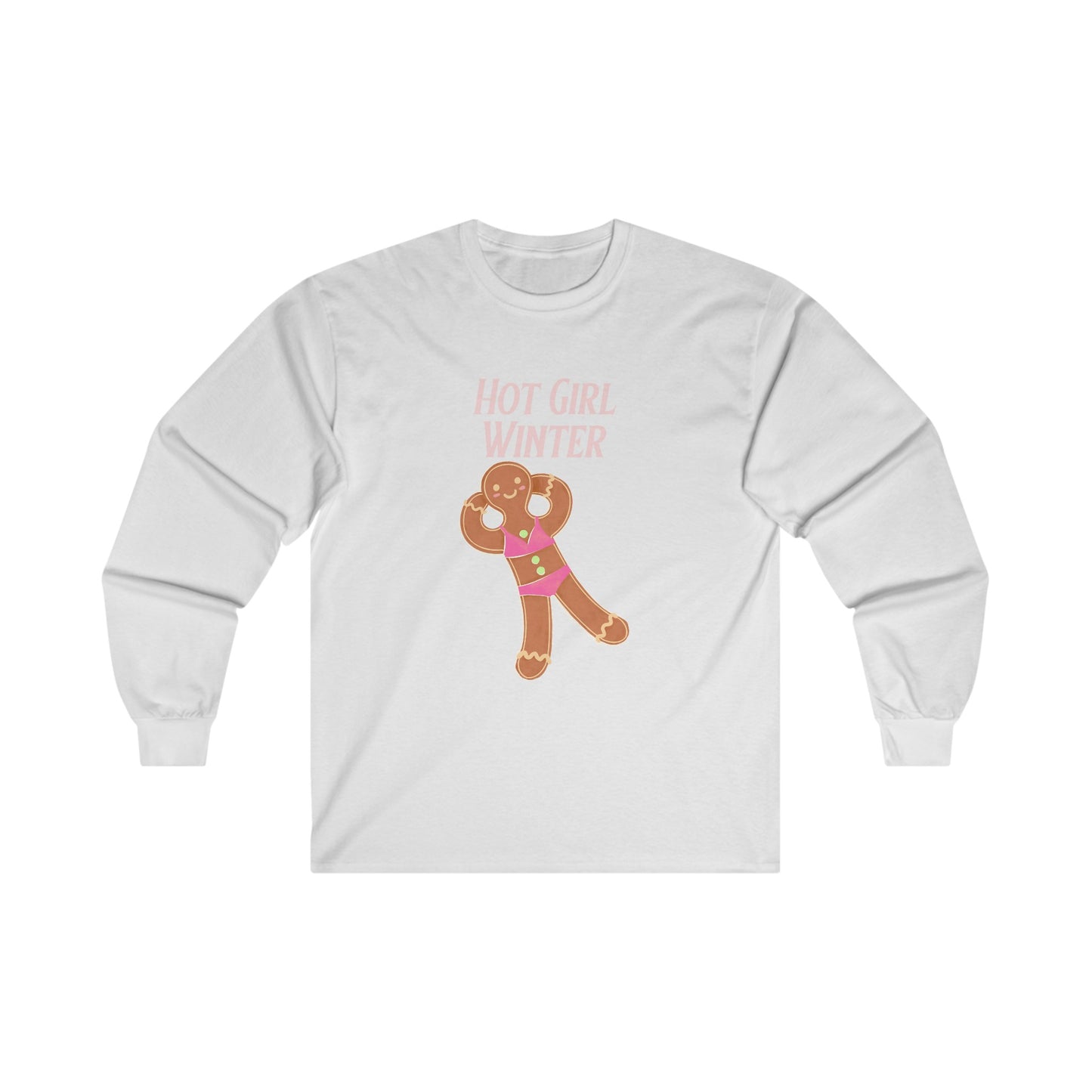 Hot Girl Winter Long Sleeve Tee