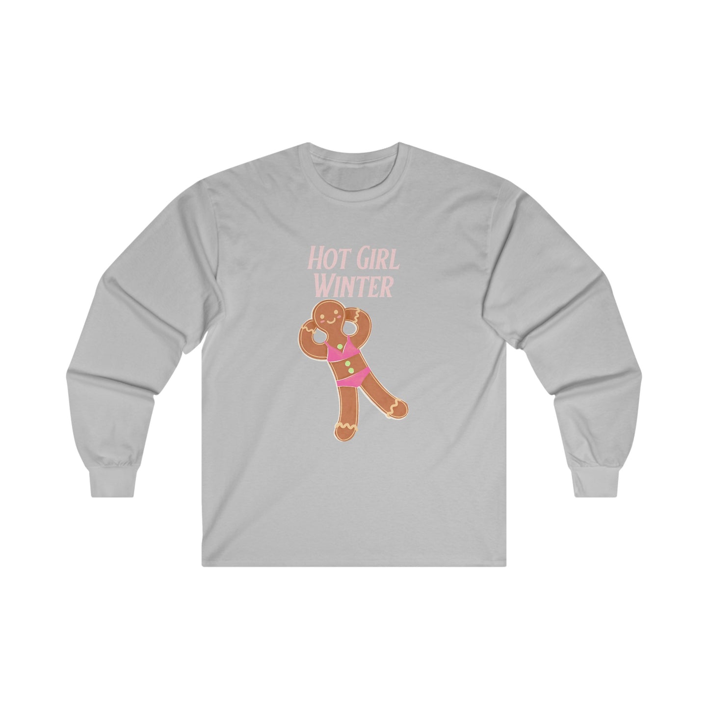 Hot Girl Winter Long Sleeve Tee