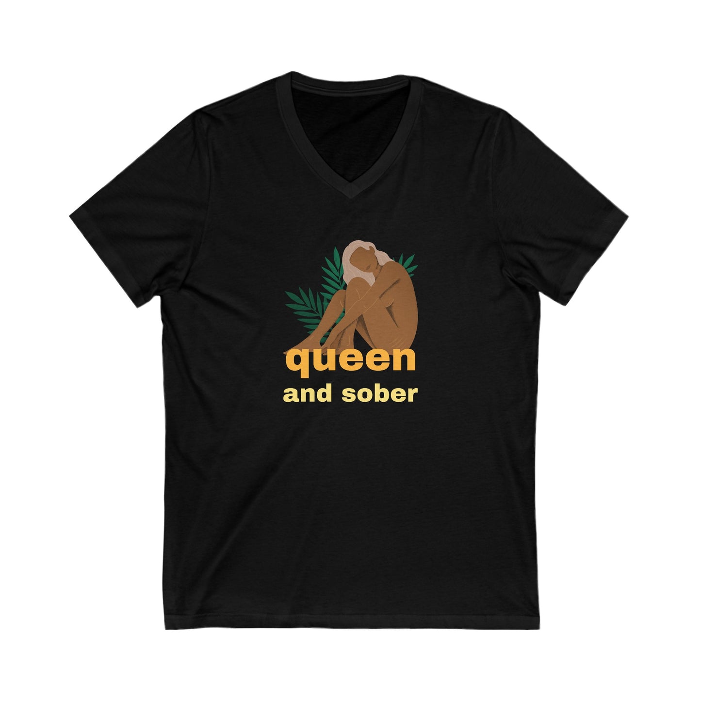 Queen and Sober V-Neck Tee