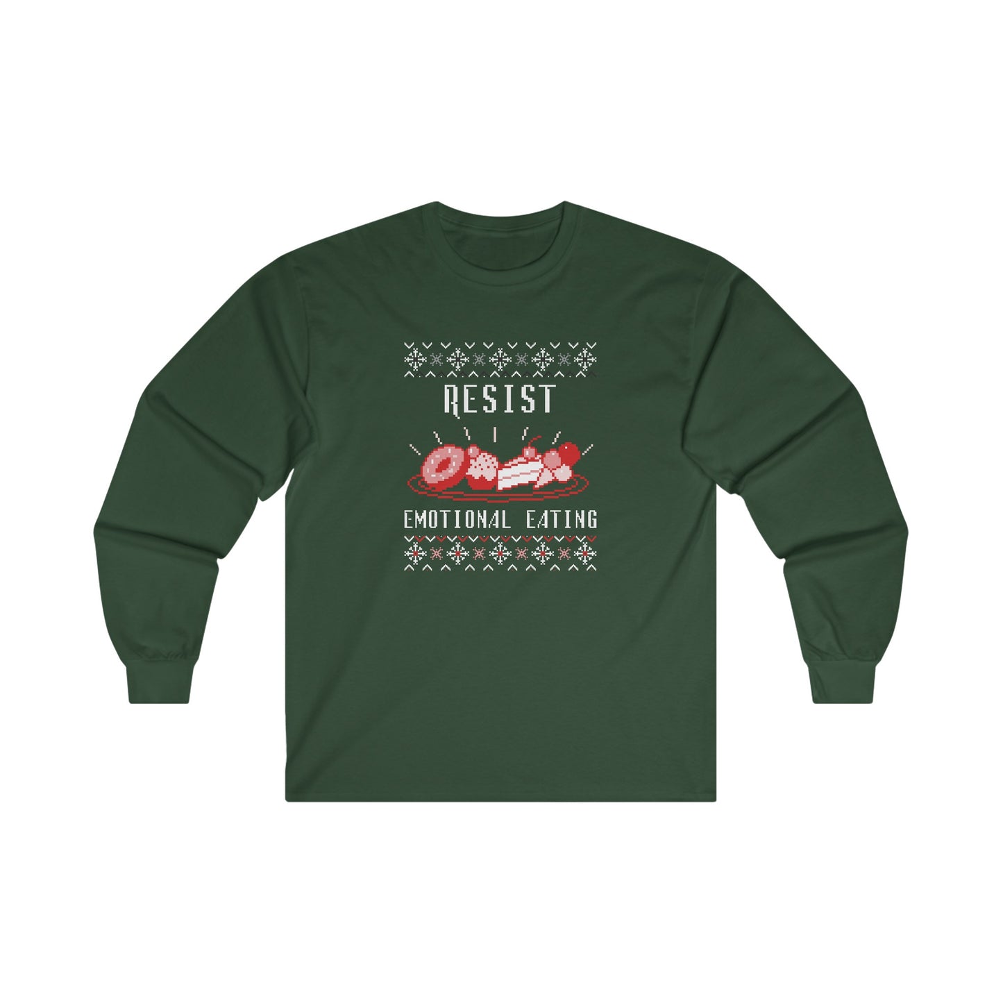 Resist Emotional Eating Long Sleeve Tee