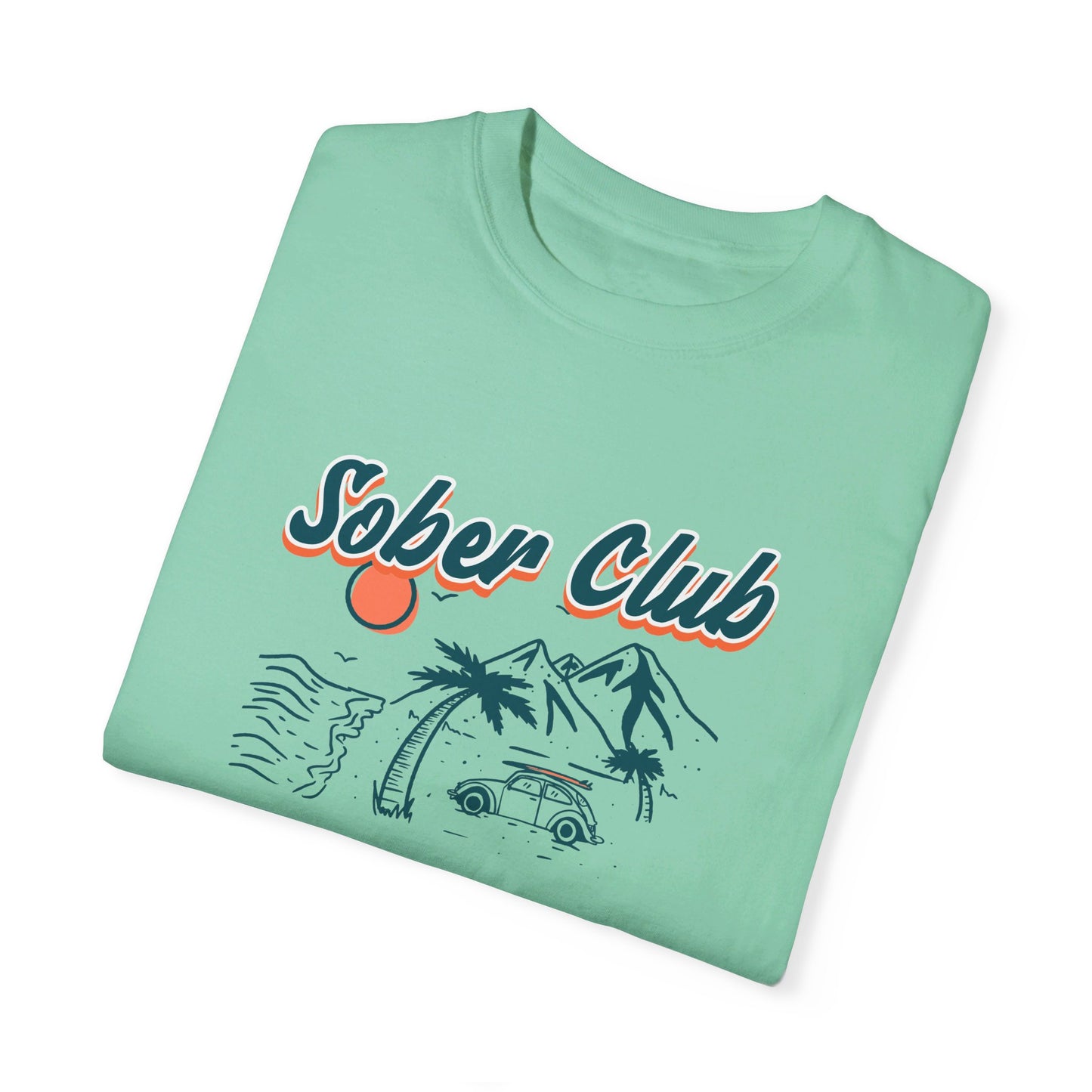 Sober Club - Where You Can Just Be T-shirt