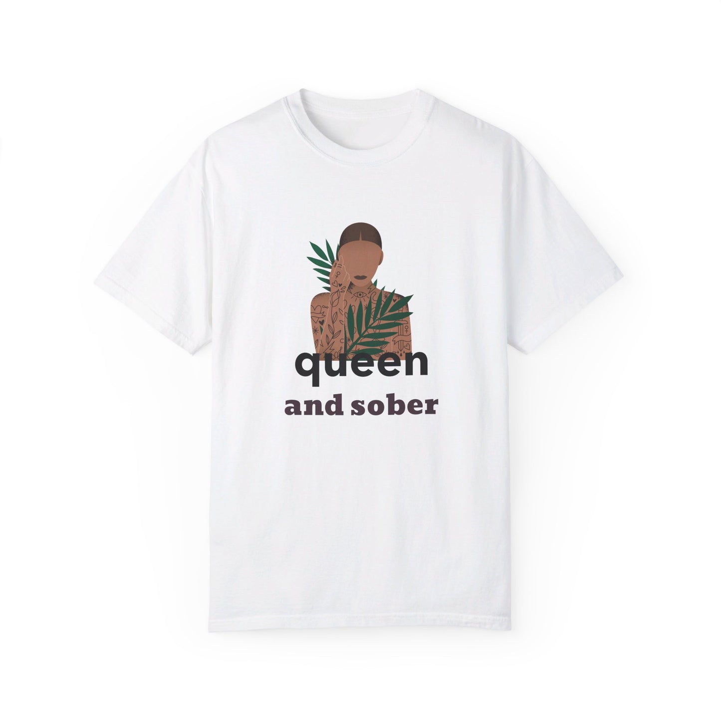 Queen and Sober T-shirt