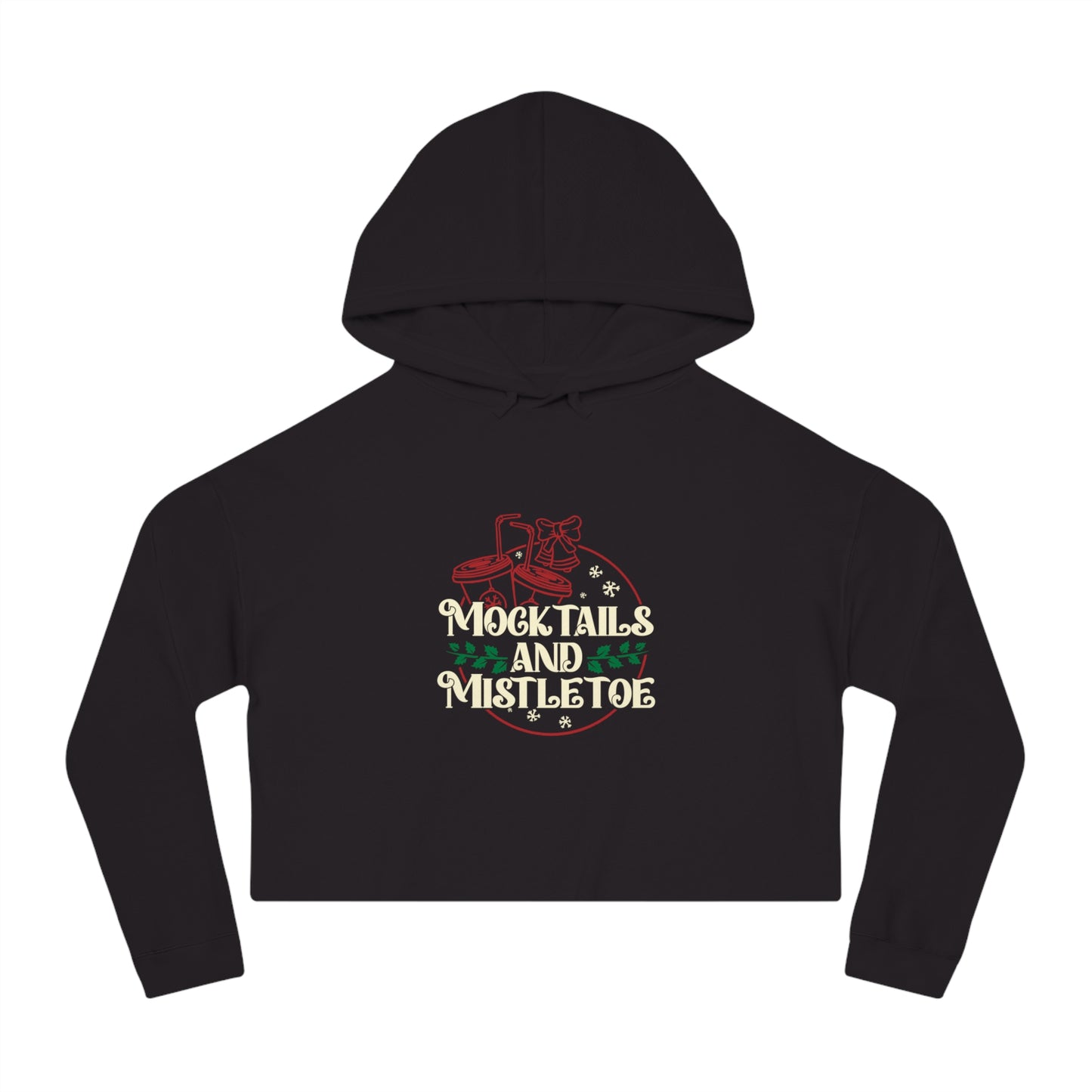 Mocktails and Mistletoe Cropped Hooded Sweatshirt