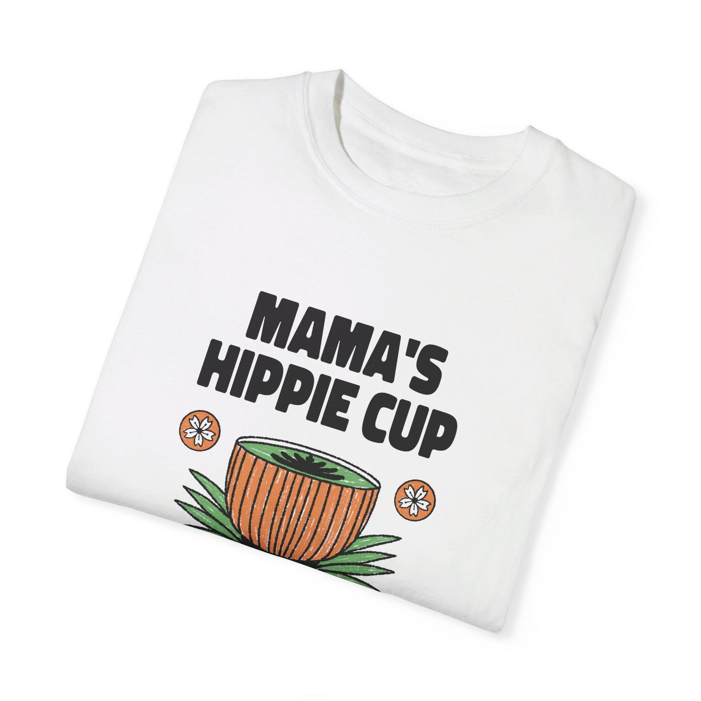 Mama's Hippie Cup T-shirt